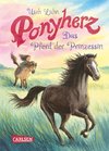 Ponyherz 04: Das Pferd der Prinzessin