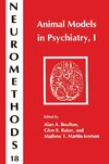 Animal Models in Psychiatry, I