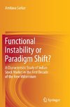 Functional Instability or Paradigm Shift?