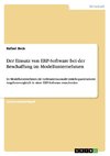 Der Einsatz von ERP-Software bei der Beschaffung im Modellunternehmen