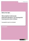 Wirtschaftlich bedeutende Rohstoffvorkommen und ökologische Konsequenzen ihres Abbaus