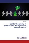 Gender Inequality in Bosnian and Herzegovinian Labour Market