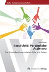 Berufsfeld: Persönliche Assistenz