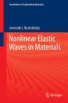 Nonlinear Elastic Waves in Materials