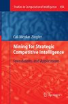 Mining for Strategic Competitive Intelligence