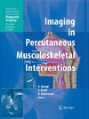 Imaging in Percutaneous Musculoskeletal Interventions