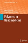 Polymers in Nanomedicine