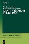 Identity Relations in Grammar