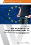 Die Arbeitssituation junger Menschen in der EU