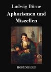 Aphorismen und Miszellen