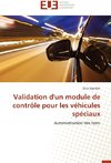 Validation d'un module de contrôle pour les véhicules spéciaux