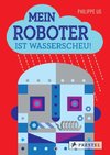 Mein Roboter ist wasserscheu!