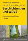 Die häufigsten Mängel bei Beschichtungen und Wärmedämm-Verbundsystemen