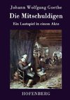 Die Mitschuldigen