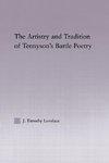 The Artistry and Tradition of Tennyson's Battle Poetry