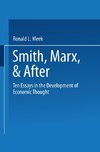 Smith, Marx, & After