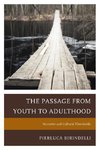 The Passage from Youth to Adulthood