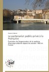 Le partenariat public-privé à la Française