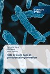 Role of stem cells in periodontal regeneration