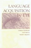 Language Acquisition By Eye