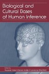 Biological and Cultural Bases of Human Inference