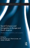 Social Cohesion and Immigration in Europe and North America