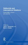 Reflexivity and International Relations