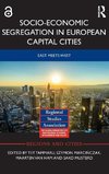 Socio-Economic Segregation in European Capital Cities