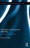 Translation and Linguistic Hybridity