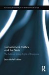 Lafleur, J: Transnational Politics and the State