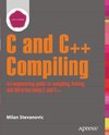 Advanced C and C++ Compiling