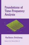 Foundations of Time-Frequency Analysis