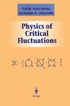 Physics of Critical Fluctuations