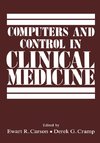 Computers and Control in Clinical Medicine