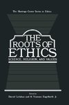 The Roots of Ethics