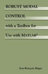 Robust Modal Control with a Toolbox for Use with MATLAB®