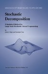 Stochastic Decomposition