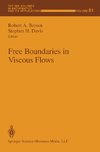 Free Boundaries in Viscous Flows