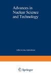 Advances in Nuclear Science and Technology