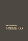 Masters Theses in the Pure and Applied Sciences