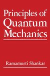 Principles of Quantum Mechanics