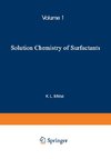 Solution Chemistry of Surfactants