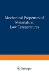 Mechanical Properties of Materials at Low Temperatures