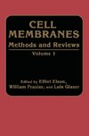 Cell Membranes Methods and Reviews