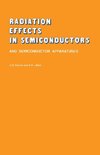 Radiation Effects in Semiconductors and Semiconductor Devices