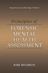 Principles of Forensic Mental Health Assessment