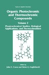 Organic Photochromic and Thermochromic Compounds