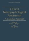 Clinical Neuropsychological Assessment