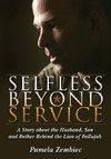 Selfless Beyond Service