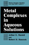 Metal Complexes in Aqueous Solutions